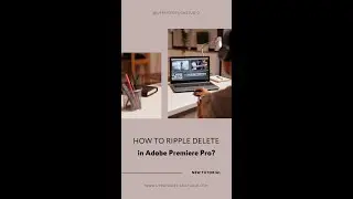 How to Ripple Delete in Adobe Premiere Pro?  #shorts #PremierePro