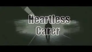 Heartless Carer TV Advert