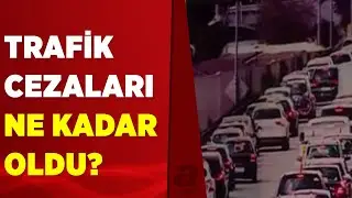 2022'de trafik cezaları ne kadar oldu? | A Haber