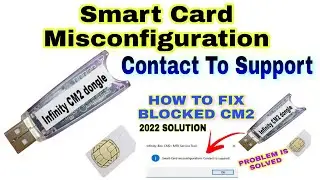 Smart card Misconfiguration Contact To Support Error Fix