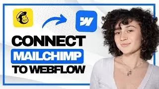 How to Connect Mailchimp to Webflow (Full Guide)