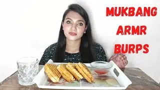 Real Mukbang| Best Grilled Sandwich | Crunch ASMR, Burps, Food Burps | Tips And Challenges