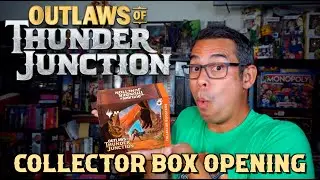 Outlaws of Thunder Junction - Collector Box Opening