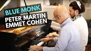 Blue Monk (Peter Martin/Emmet Cohen duo)