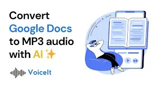 Convert Google Docs to MP3 - Create Audiobooks from Documents