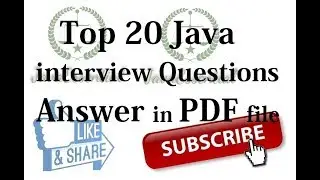 Top 20 java interview questions frequently asked core java interview question and answer in pdf