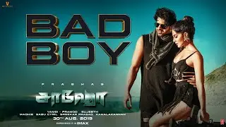 Saaho: Bad Boy Song | Prabhas, Jacqueline Fernandez | Badshah, Benny Dayal, Sunitha Sarathy