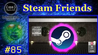 Steam Friends List, Joining & Invites - #85 Make a Multiplayer Game from scratch in Unreal Engine 5