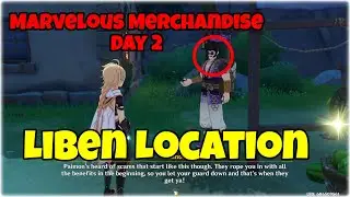 Genshin Impact Marvelous Merchandise Day 2 Liben Location