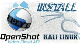 How to install Openshot video editor from Terminal on Kali Linux