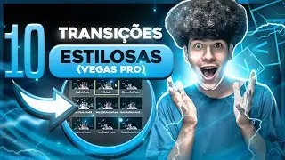 10 TRANSIÇÕES ELEGANTES para QUALQUER VÍDEO! TOP 10 MELHORES TRANSIÇÕES DO SONY VEGAS PRO ATUALIZADO