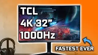 Fastest Ever - TCL 4K 1000Hz Gaming Monitor