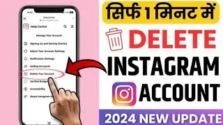 Instagram Account Delete Kare Srif 1 Minute Mein (2024 New Update)