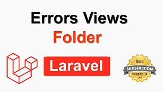 Errors View Folder in Laravel | Custom Errors View in Laravel