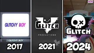 All Glitch Productions Intros (2017-2024) UPDATED OCTOBER #2