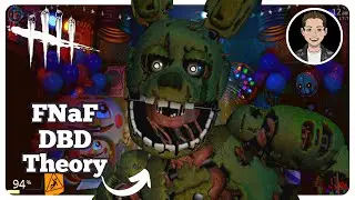 DBD Theory: So, Is Springtrap the Six-Year? - Dead by Daylight