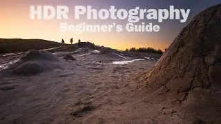 A Beginner's Guide to HDR Photography & Editing in Lightroom