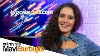 Mavi Burbujita - Entrevista | La Gaceta Uncut