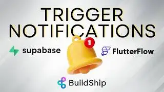 Expert Guide: Trigger Notifications in Supabase and FlutterFlow with Buildship