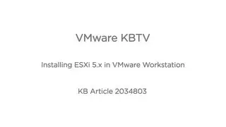 Installing ESXi 5.x in VMware Workstation KB 20334803