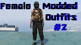 FEMALE MODDED OUTFITS GTA V ONLINE (xdev OUTFIT EDITOR)
