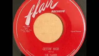 Flairs -  Gettin High