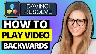 How To Reverse Video In DaVinci Resolve