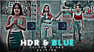 Alight Motion HDR & Blue Color Video Editing in Alight motion | HDR And Brown Effect | HDR CC Effect