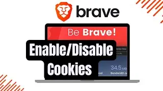 How to Enable or Disable Cookies in Brave Browser
