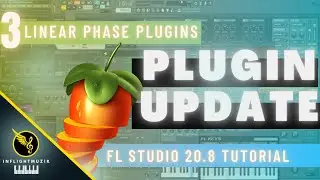 NEW Linear Phase Plugins For FL Studio 20.8 Update | Linear Phase Explained