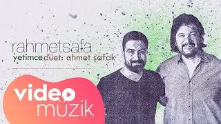 Rahmet Safa - Yetimce / Düet:Ahmet Şafak  ( Yeni Albüm )