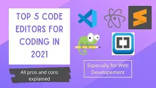 Best code editors for web development (2021) | Top 5 code editors for coding