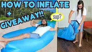 HOW TO INFLATE PORTABLE INFLATABLE AIR LOUNGER (NO WIND) + GIVEAWAY!