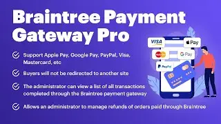 PrestaShop BrainTree Payment Gateway PRO (v. 1.6*)