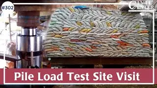 Pile Load Test: Site Visit