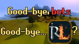 OSRS says goodbye to bots... And RuneLite?