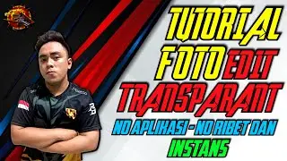 Cara Edit Foto Transparan Atau Cara Menghapus Background Foto Tanpa Aplikasi ( Online )