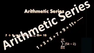 Arithmetic Series: Unlocking the Secrets of Progressions
