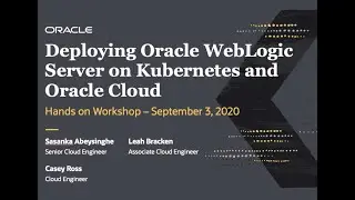 Deploying Oracle WebLogic Server on Kubernetes and Oracle Cloud