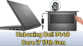 Unboxing Dell 3440 Core i7 13th Gen