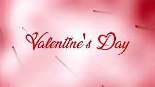 Valentines Day | Title Animation | Motion Graphics | Particle | After Effects | AR Creation