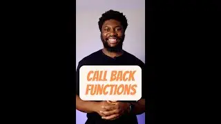 Callback Functions 