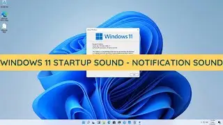 Windows 11 Start Up Sound - Notification Sound - New OOBE Intro