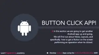 Android Button Click Application 1 of 5 - Create an Android app!