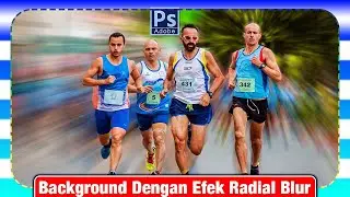Edit Background Radial Blur Photoshop