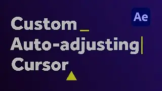 Auto-adjusting blinking cursor | After Effects Tutorial