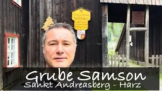 Grube Samson in Sankt Andeasberg im Harz