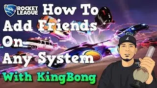 Rocket League How To Add Friends On Any System Crossplay PS4 Xbox PC