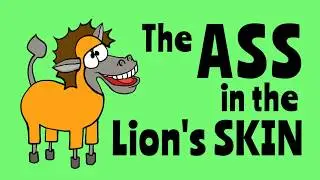 Aesop's Fables for Children - The Ass in the Lion's Skin Moral Story for Kids