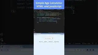 Simple Age Calculator in HTML and JavaScript